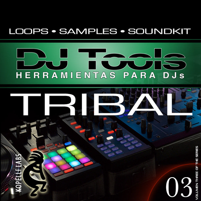 Tribal Monterrey - DJ Tools Vol 3
