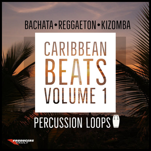 Caribbean Beats Volume 1 Percussion Loops