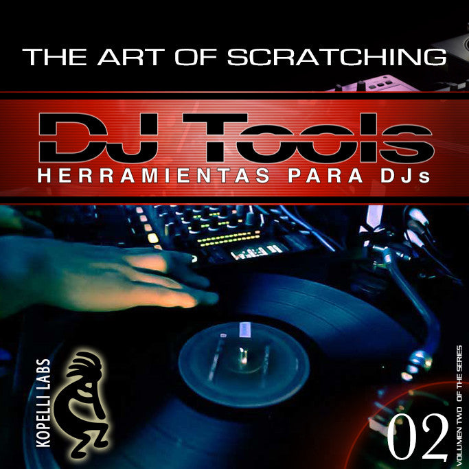 The Art of Scratching - DJ Tools Vol 2